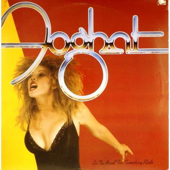 Пластинка Foghat In the mood for something rude